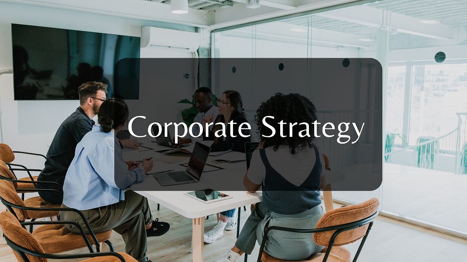 Corporate Strategy
